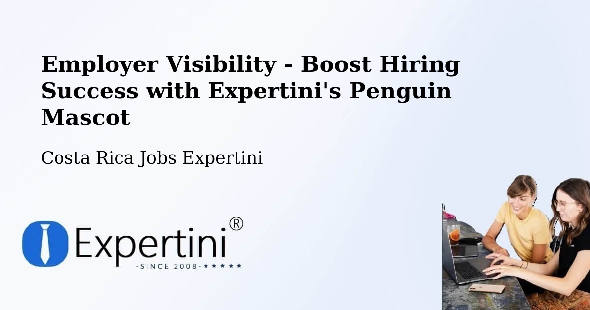 CV and Resume Visibility Optimization – Concepción - Costa Rica Jobs Expertini